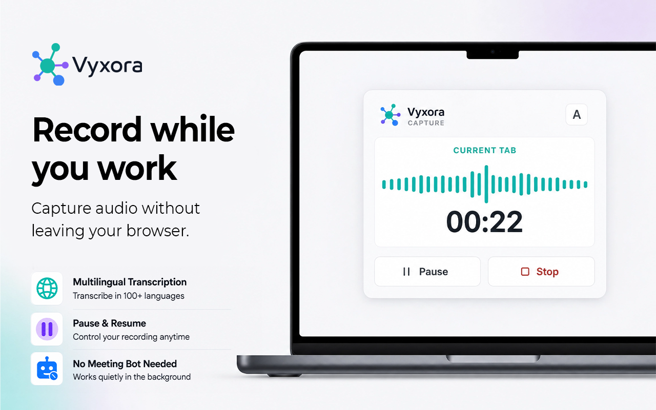 Vyxora Capture recording browser tab audio with pause and stop controls